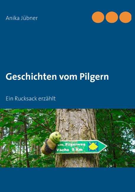 Geschichten vom Pilgern