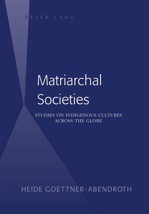 Matriarchal Societies - Heide G&ouml;ttner-Abendroth