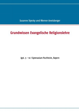 Grundwissen Evangelische Religionslehre