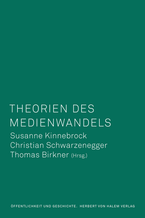 Theorien des Medienwandels - 