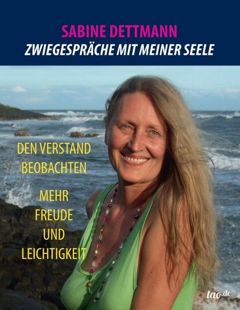 Zwiegespr&auml;che mit meiner Seele - Sabine Dettmann