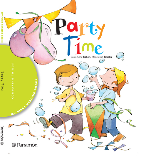 Party time - Carol-Anne Fisher, Pilar Ramos