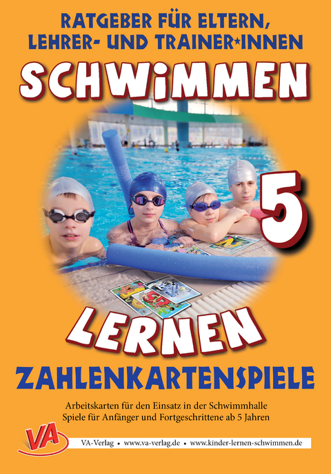 Schwimmen lernen 5: Zahlenkartenspiele, unlaminiert - Veronika Aretz