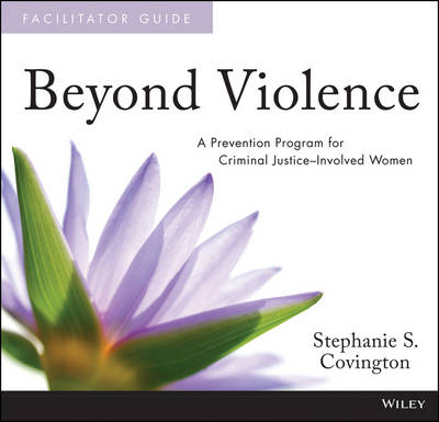 Beyond Violence - Stephanie S. Covington