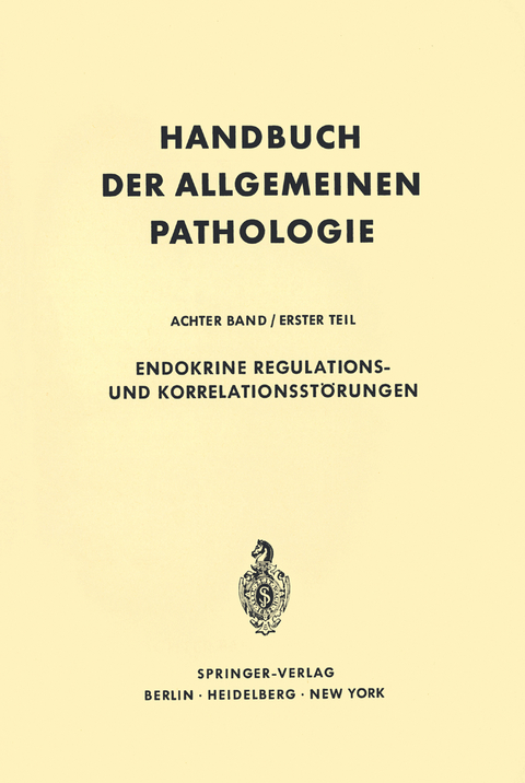Endokrine Regulations- und Korrelationsst&ouml;rungen