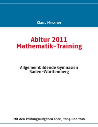 Abitur 2011 Mathematik-Training