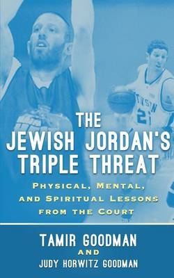 The Jewish Jordan's Triple Threat