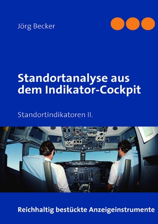Standortanalyse aus dem Indikator-Cockpit