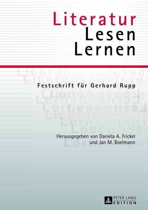 Literatur &ndash; Lesen &ndash; Lernen - 