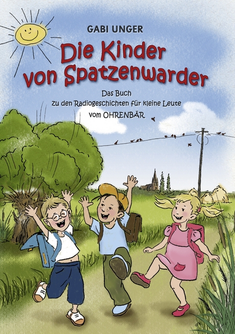 Die Kinder von Spatzenwarder - Gabi Unger
