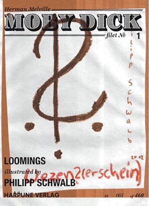 Moby Dick Filet No 1 - Loomings - illustrated by Philipp Schwalb - Herman Melville