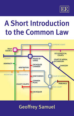 A Short Introduction to the Common Law - Geoffrey Samuel