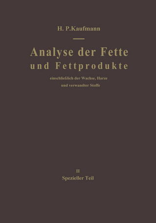 Analyse der Fette und Fettprodukte