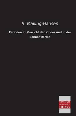 Perioden im Gewicht der Kinder und in der Sonnenw&Atilde;&curren;rme - R. Malling-Hausen