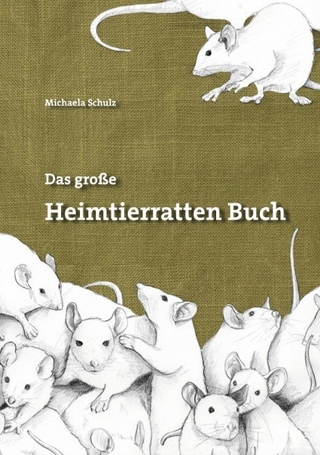 Das große Heimtierratten Buch