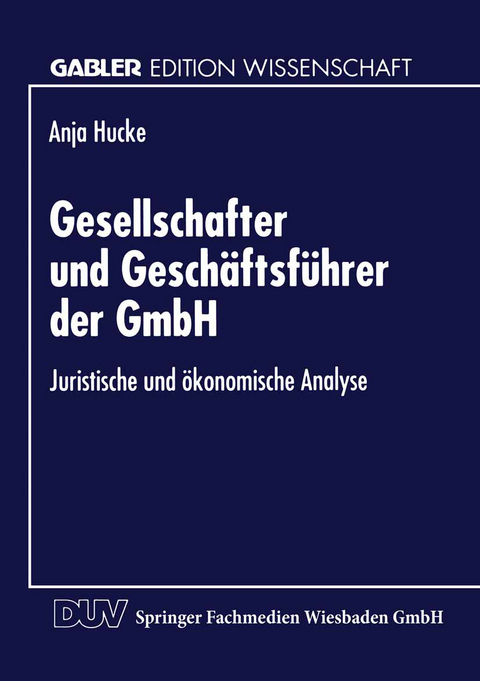 Gesellschafter und Gesch&auml;ftsf&uuml;hrer der GmbH