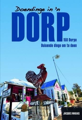 Doendinge in 'n dorp