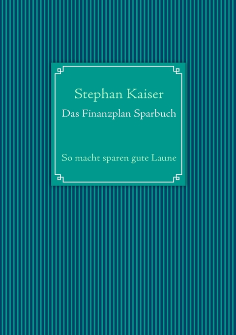 Das Finanzplan Sparbuch - 