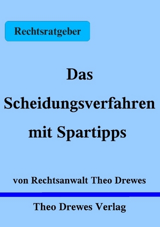 Das Scheidungsverfahren mit Spartipps