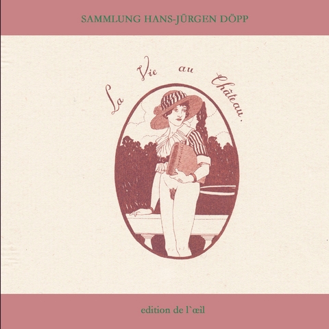 La Vie au Ch&acirc;teau - 