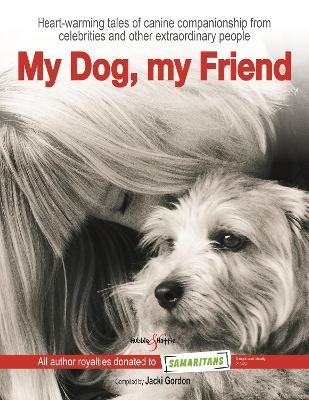 My Dog, My Friend - Jacki Gordon
