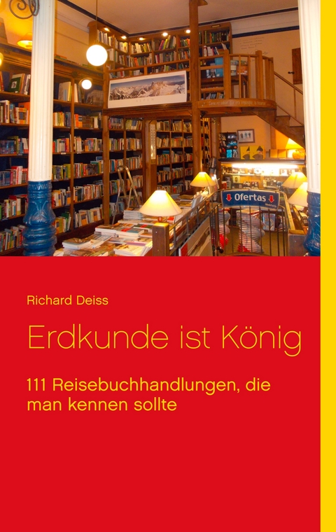 Erdkunde ist K&ouml;nig - Richard Deiss