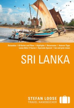 Stefan Loose Reisef&uuml;hrer Sri Lanka - Martin H. Petrich, Volker Klinkm&uuml;ller
