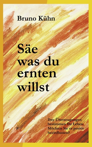Säe, was du ernten willst