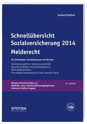Schnell&uuml;bersicht Sozialversicherung 2014 Melderecht - Werner Greilich, Manfred Geiken