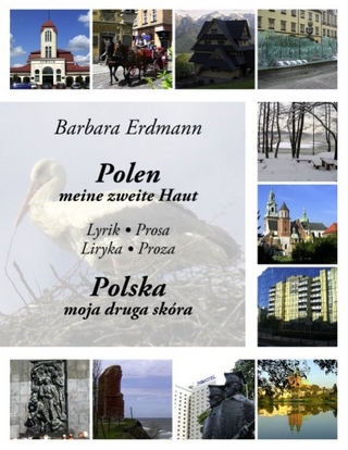Polen - meine zweite Haut