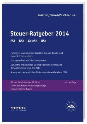 Steuer-Ratgeber 2014 - Claudia Boeddinghaus, Frank Henseler, Walter Niermann, Erich Pinkos, Wolfgang P&uuml;schner, Lothar Rosarius, Marcus Spahn
