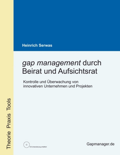 gap management durch Beirat und Aufsichtsrat - Heinrich Serwas