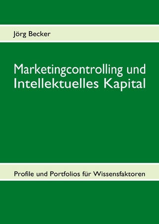 Marketingcontrolling und Intellektuelles Kapital