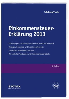 Einkommensteuer-Erkl&auml;rung 2013 - Martin Schalburg, Tobias Franke