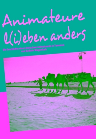 Animateure l(i)eben anders