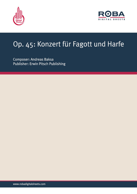 Op. 45: Konzert f&uuml;r Fagott und Harfe - Andreas Baksa