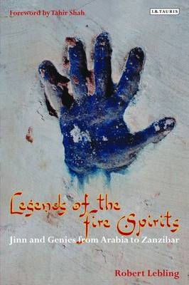 Legends of the Fire Spirits - Robert Lebling