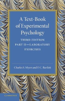 A Text-Book of Experimental Psychology: Volume 2, Laboratory Exercises