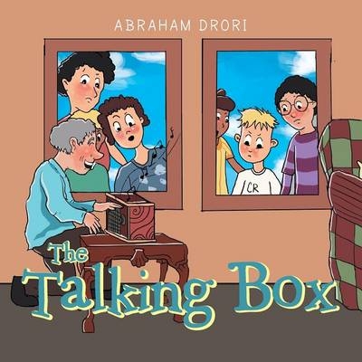 The Talking Box - Abraham Drori