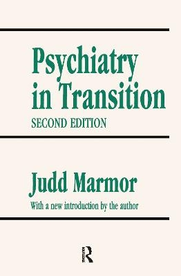 Psychiatry in Transition - Judd Marmor