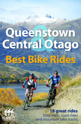 Queenstown & Central Otago Best Bike Rides