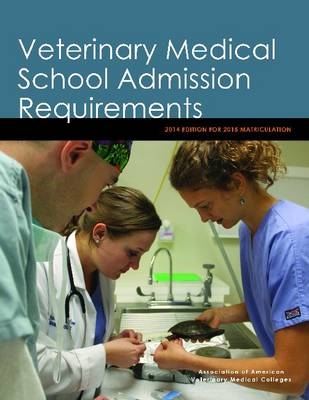 Veterinary Medical School Admission Requirements (VMSAR)