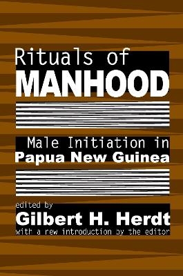 Rituals of Manhood - Gilbert H. Herdt