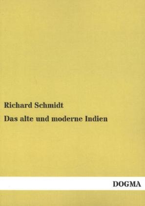 Das alte und moderne Indien