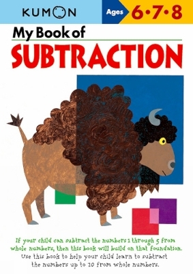 My Book Of Subtraction - Kumon Publishing