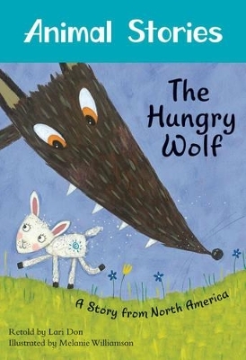 The Hungry Wolf - Lari Don