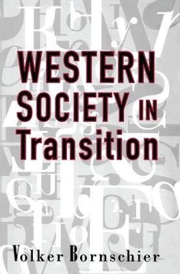 Western Society in Transition - Volker Bornschier