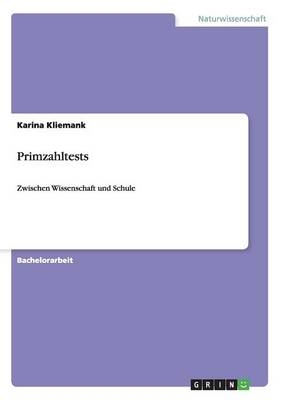 Primzahltests - Karina Kliemank