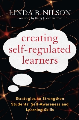 Creating Self-Regulated Learners - Linda B. Nilson