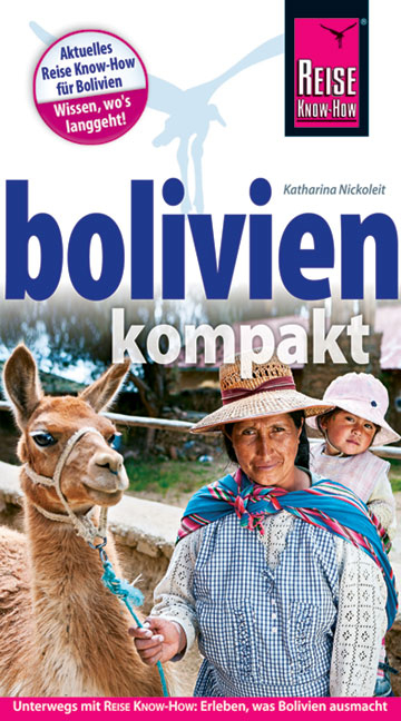 Bolivien kompakt - Katharina Nickoleit